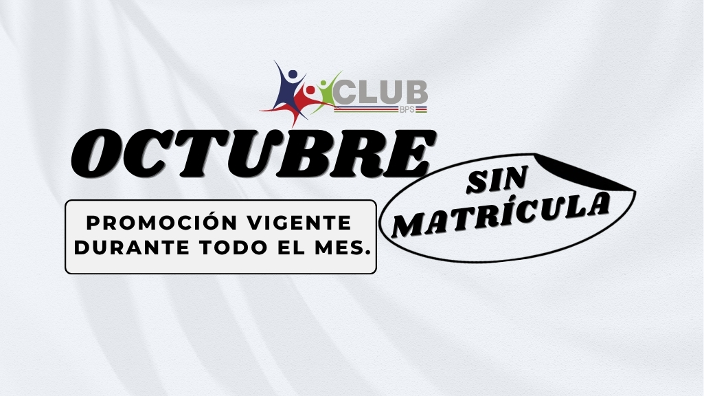 🔥 ¡PROMO OCTUBRE SIN MATRÍCULA! 🔥